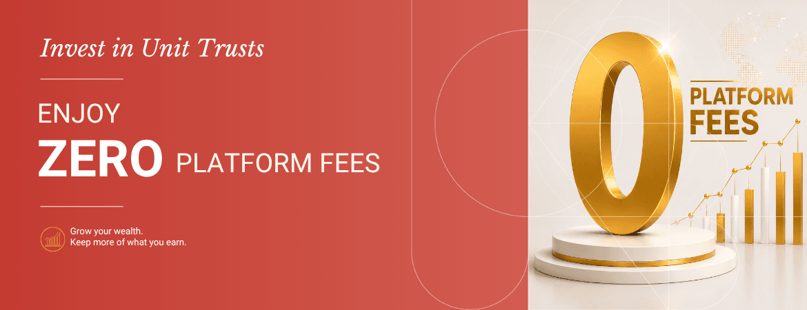 Unit Trust Platform Fee Waiver Promotion